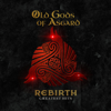 Old Gods of Asgard - Rebirth - Greatest Hits (Music from the Games 'Alan Wake' 1 & 2 and 'Control')  artwork