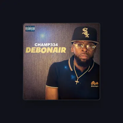 Listen to Champ334, watch music videos, read bio, see tour dates & more!