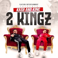 2 Kingz - Single - Kash and King
