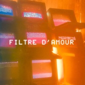 Filtre d'Amour artwork