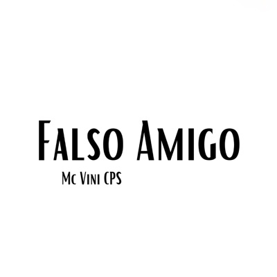 Falso Amigo - Single