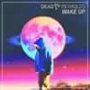Dead Reynolds - Wake Up