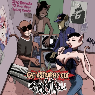 Cat-Astrophy Cut (feat. DJ Fakser) - Single