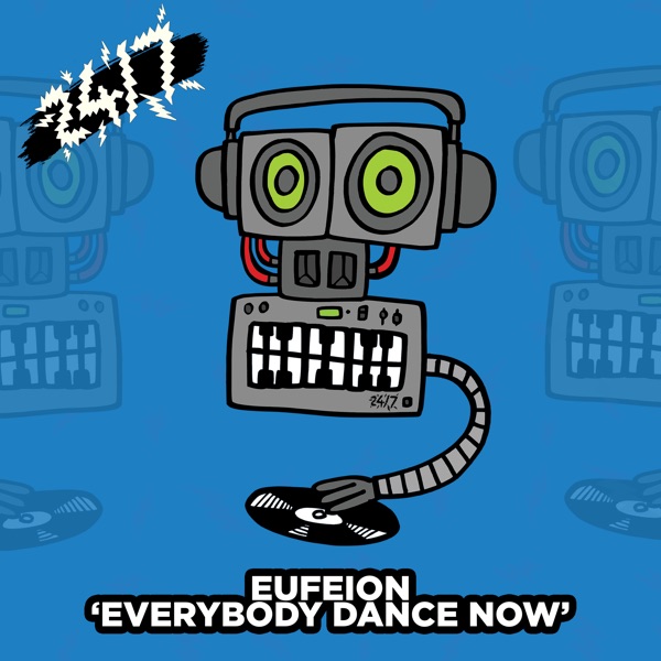 Everybody Dance Now - Single