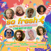 Various Artists - So Fresh: The Hits of Summer 2024 + The Best of 2023 artwork