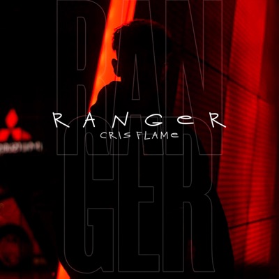 Ranger (feat. Cris Flame & Flok sb) - Single