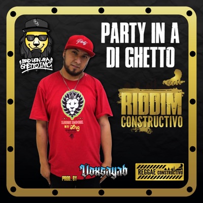 Party inna di ghetto (feat. Ghetto I Mc) - Single