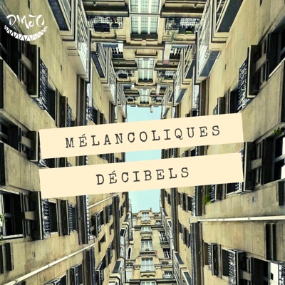 Mélancoliques décibels - Single