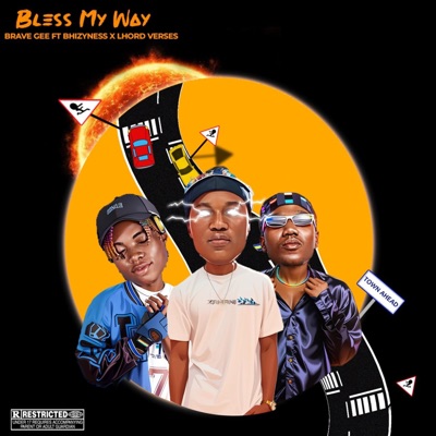 Bless My Way (feat. Bhizyness & Lhord Verses) - Single
