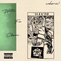 Written For Closure. - Single - nahomie!