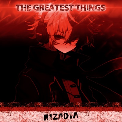 The Greatest Things - Single