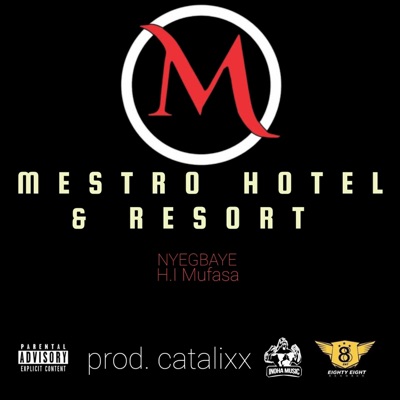 MESTRO HOTEL & RESORT (feat. H.I Mufasa) - Single