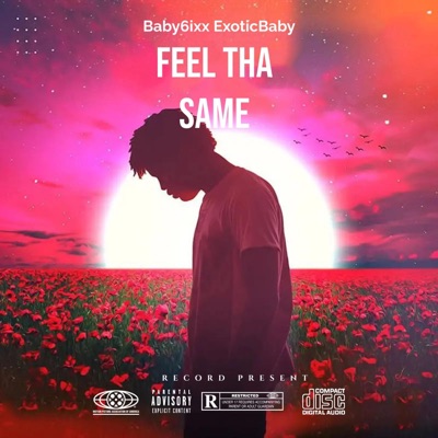 Feel Tha Same - Single