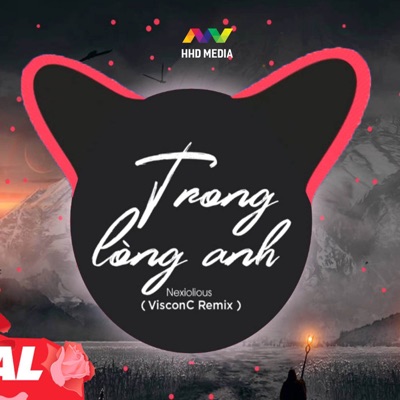 Trong Lòng Anh (VisconC Remix) - Single