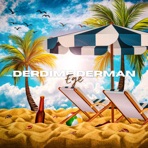 Derdime Derman - Single