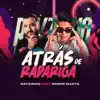 Stream & download Atrás de Rapariga (feat. Romim Mahta) - Single