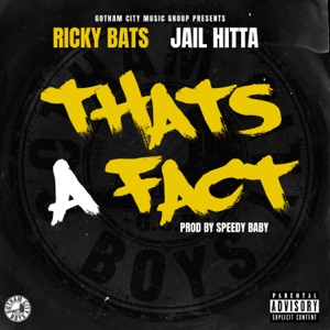 That's a Fact (feat. Jail Hitta) - Single