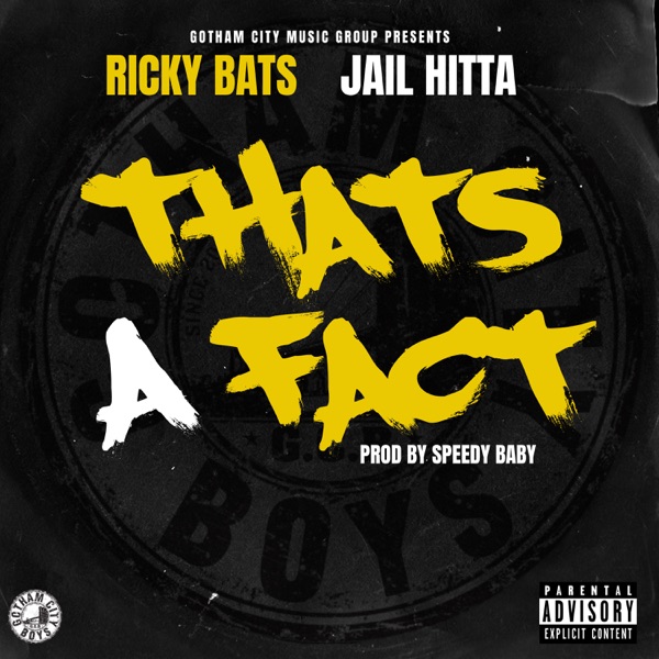 That's a Fact (feat. Jail Hitta) - Single