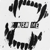 Punish Me artwork