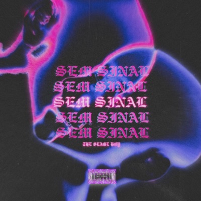 Sem Sinal - Single