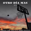 Otro Día Más, Pt. 3 (feat. Shoren & Franckvit) - Single