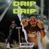 DRIP - Single