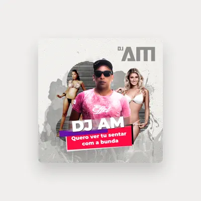 Listen to DJ AM, watch music videos, read bio, see tour dates & more!