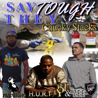 Say They Tough (feat. H.U.R.T. & Zee) - Single - Sav-A-Soul Chuck 