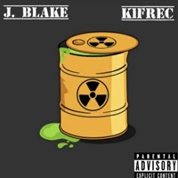 Toxic (feat. K1-frec) - Single - J.Blake