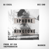 iPhone Ringtone (feat. Dee End) [Kompa Remix] - Dj Excel