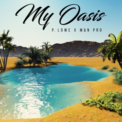 My Oasis (Zouk) - Single