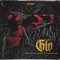 Glo (feat. Dilinyer) - King Kalibre lyrics