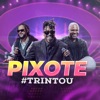 Pixote - Apenas Mais uma de Amor (Ao Vivo)