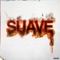 Suave - Big Time Rush, Calacote & Maffio lyrics