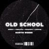 Old school - Single