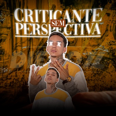 Criticante Sem Perspectiva - Single