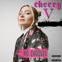 No choques (feat. DJ 13) - Single - Cherry V