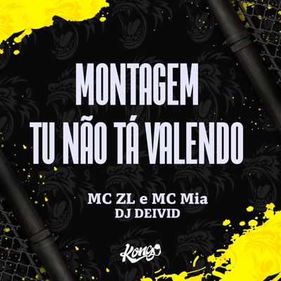 Montagem Tu Não Ta Valendo - Single