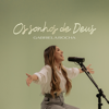 Os Sonhos de Deus - Gabriela Rocha