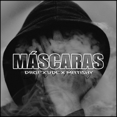 Mascaras (feat. Matishy) - Single