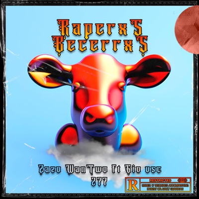 RAPERXS BECERRXS (feat. GIO VSC & 277) - Single