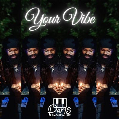 Your Vibe - Single