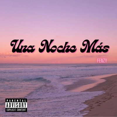 Una Noche Más - Single