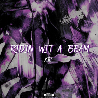 Ridin Wit a Beam (feat. OHGEESY) - Single