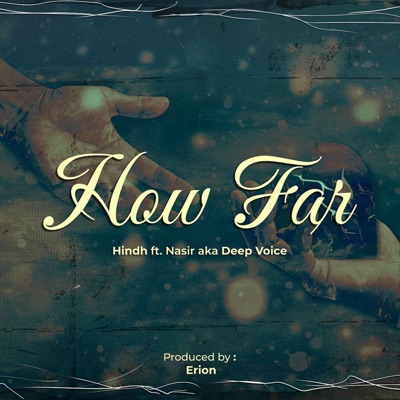 How Far - Single