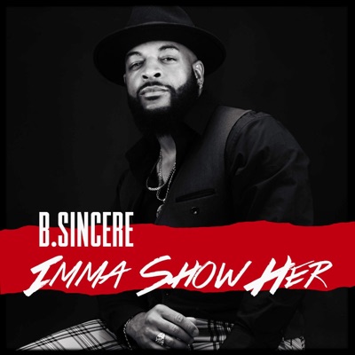 Imma Show Her - Single