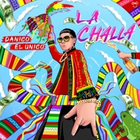 La Ch'allá - Single - Danico el Unico