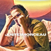 JUSTE1MORCEAU S3 - Wad