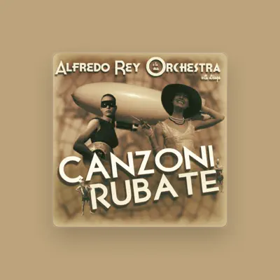 Listen to Alfredo Rey e La Sua Orchestra, watch music videos, read bio, see tour dates & more!