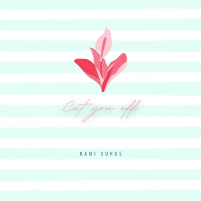 Cut You Off - Single